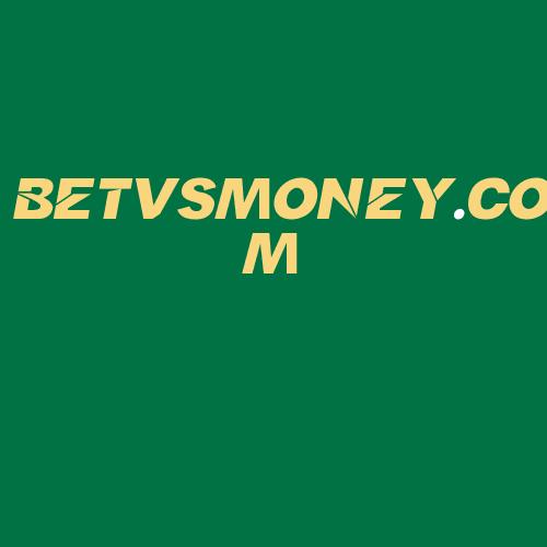 Logo da BETVSMONEY